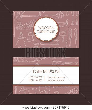 Vector Hand Drawn Woodwork Elements Business Card Template For Wooden Furniture Shop Or Hardware Sto