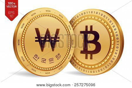 Bitcoin. Won. 3d Isometric Physical Coins. Digital Currency. Korea Won Coin. Cryptocurrency. Golden 