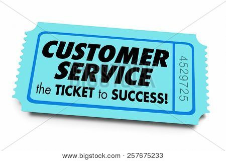 Customer Service Ticket to Success Good Business Support 3d Illustration