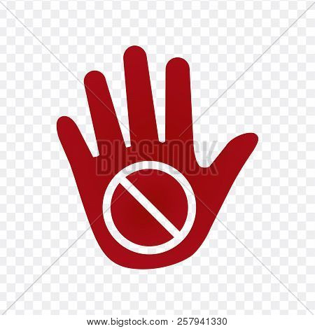 Hand Warning Icon, Vector Illustration Isolated On Transparent Background