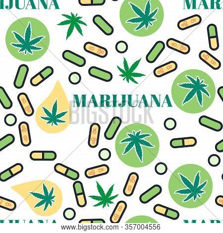Cannabis Thc Pills Texture. Marjuana Tablets Seamless Pattern With Leaf. Surface Legalize Design End