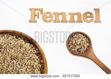 Fennel Phrase In Wooden Letters - Foeniculum Vulgare