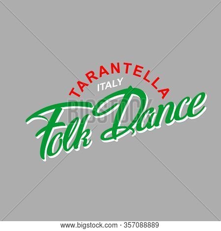 Italy Folk Dance Tarantella Logotype Icon Concept. Ballet Studio Logo Design Template. Classic Or Fo