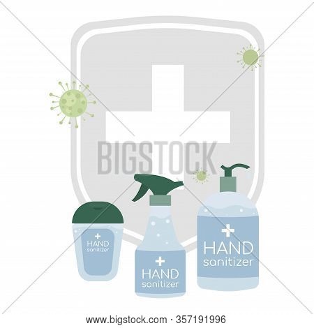 Hand Sanitizer Bottle Isolated. Disinfection. Alcohol Gel Used Against Viruses, Bacteria, Flu, Coron