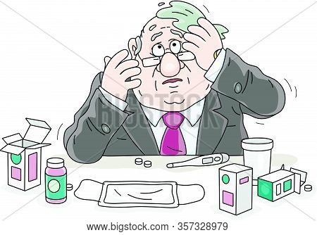 Sad Sick Man Having Flu, Measuring Temperature With A Thermometer And Taking Different Pills And Oth
