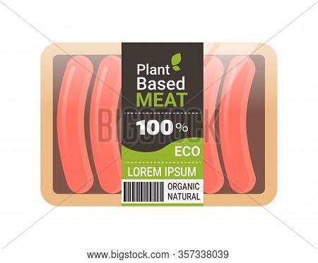 Plant Based Vegetarian Sausages In Packaging Beyond Meat Organic Natural Vegan Food Concept Horizont