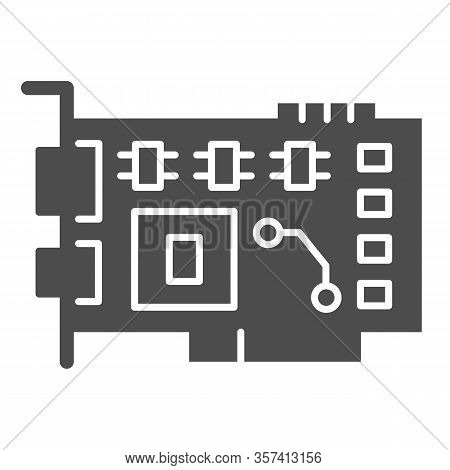 Video Card Solid Icon. Circuit Board With Integrated Memory And Gpu Symbol, Glyph Style Pictogram On