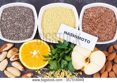 Inscription Hashimoto With Beneficial Nutritious Eating For Thyroid Gland. Healthy Ingredients As So