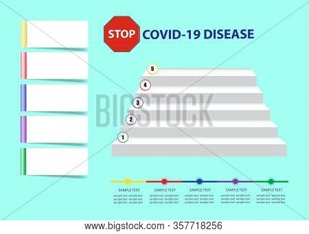 Medical Infographic Of Five Step Stairways Leading To Stop Covid-19 Disease Sign Ready For Your Text