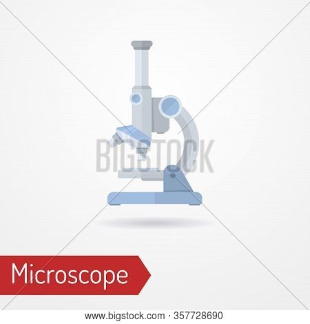 Typical Modern Scientific Laboratory Microscope. Isolated Tool In Flat Style. Medical, Chemistry, Ph