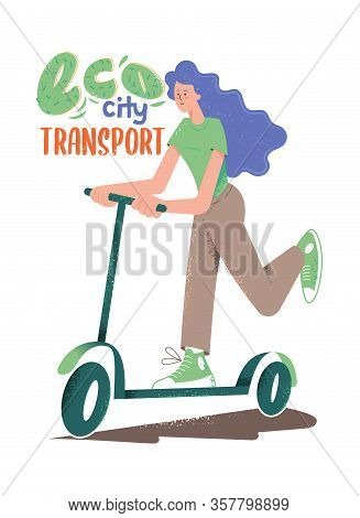 Cute Character Of Young Girl Driving A Electro Scooter In Hipster Cartoon Style With Textures And Ph
