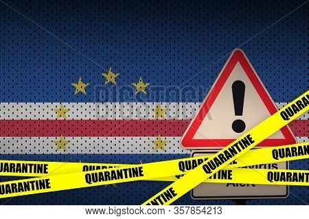Cabo Verde Flag And Covid-19 Quarantine Yellow Tape. Coronavirus Or 2019-ncov Virus