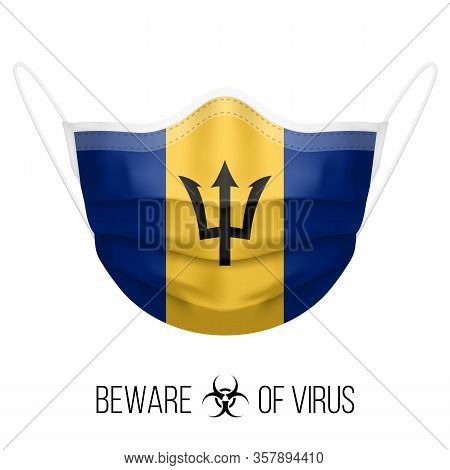 Medical Mask With National Flag Of Barbados As Icon On White. Protective Mask Virus And Flu. Surgery