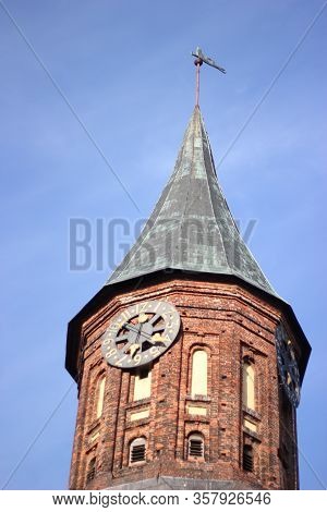 Clock Tower. Kaliningrad Cathedral On The Island Of Kant. Russia, Kaliningrad