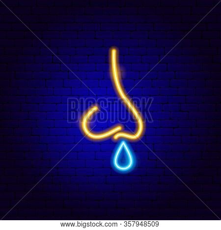 Runny Nose Neon Sign. Vector Illustration Of Medical Promotion.