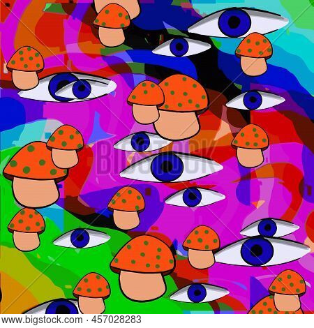 Abstraction With Mushrooms And Eyes On The Background Of Abstract Art
