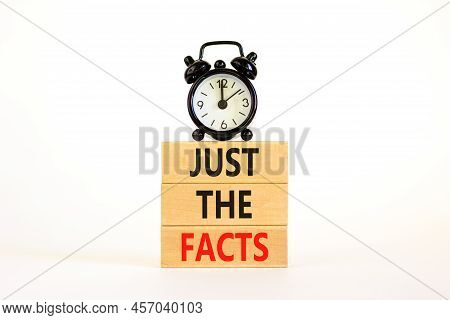Just The Facts Symbol. Concept Words Just The Facts On Wooden Blocks On A Beautiful White Table Whit