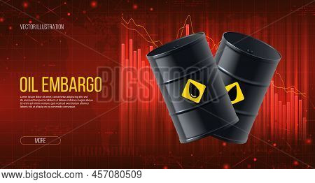 Concept Of Oil Embargo With Falling Chart. Concept Of Digital Stock Market Trading And Falling Suppl