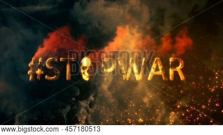 Text Stopwar With Skull Burning On Dark Smoke Backdrop - Abstract 3d Illustration