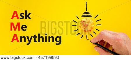 Ama Ask Me Anything Symbol. Concept Words Ama Ask Me Anything On Yellow Paper On A Beautiful Yellow 
