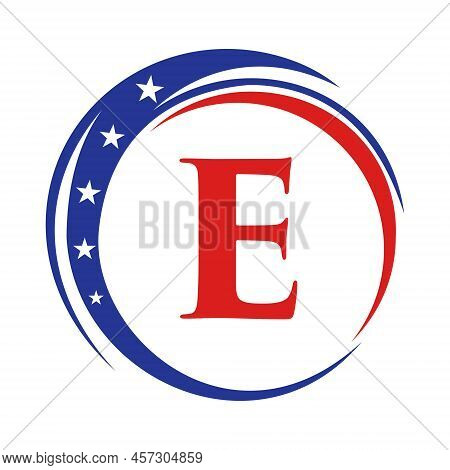 Letter E America Logo Usa Flag. Patriotic American Logo Design On Letter E Template