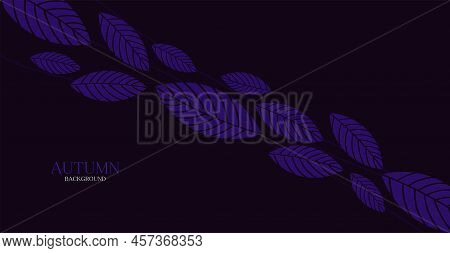Autumn Background With Trendy Violet Autumn Leaves