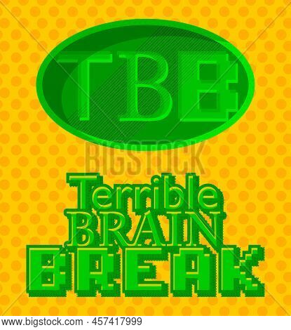 Superhero Coat Of Arms Showing Terrible Brain Break Icon. Colorful Comic Book Style Vector Illustrat