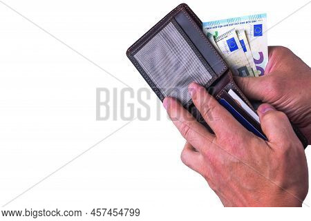 Close Up View Of Man's Hands Taking Out Euro Banknotes From Purse Isolated On White Background.