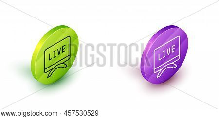 Isometric Line Live Report Icon Isolated On White Background. Live News, Hot News. Green And Purple 