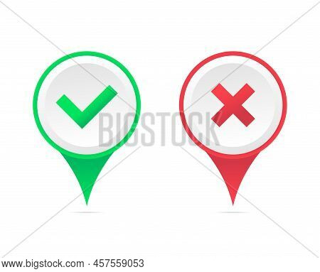Set With Green Red Pins Tick. Vector Illustration. Stock Image.