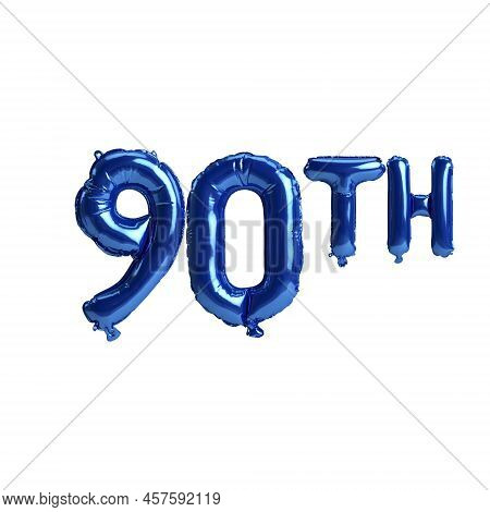 3d Illustration Of 90th Blue Balloons Isolated On White Background