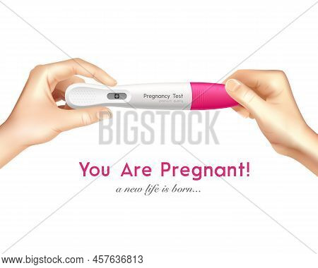 Digital Early Pregnancy Test In Hands Gives Unmistakable Positive Result In Words Realistic Advertis