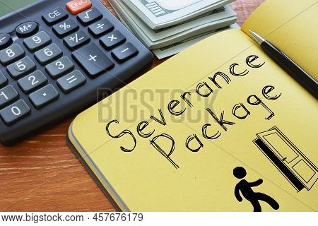 Severance Package Is Shown Using A Text