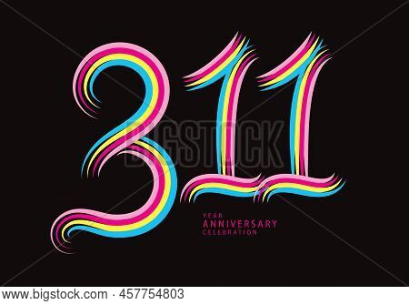 311 Number Design Vector, Graphic T Shirt, 311 Years Anniversary Celebration Logotype Colorful Line,