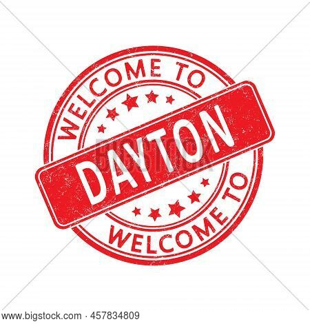 Welcome To Dayton. Impression Of A Round Stamp With A Scuff. Flat Style