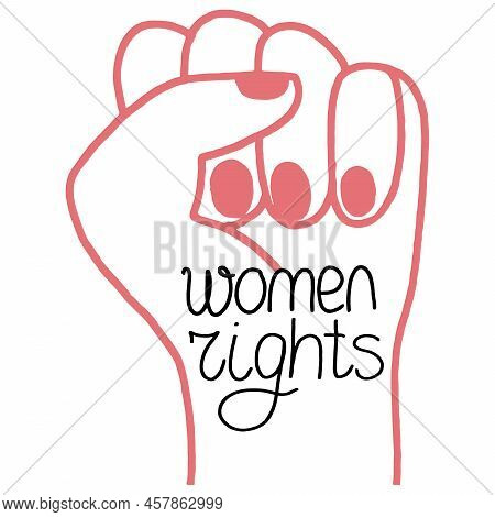 Protest Slogan Women Rights. Words For Supporting Women Rights At Protest. Vector Illustration.