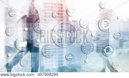 The Markets In Financial Instruments Directive. Mifid Ii. Investor Protection Concept
