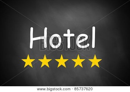 Hand Writing Hotel On Black Chalkboard Five Stars