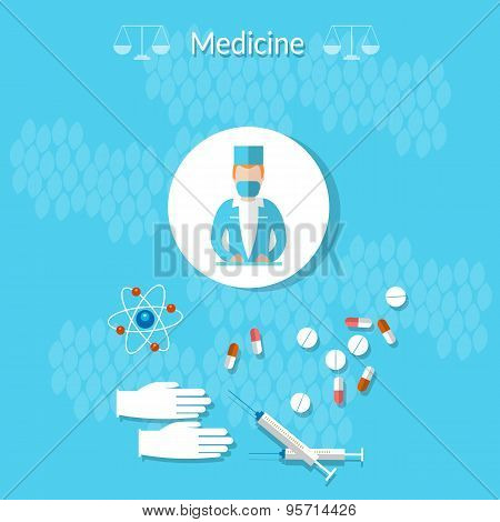 Medicine: Doctor, Medicine, Health, Gloves, Syringes, Tablets, Treatment, Vector Illustration
