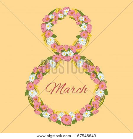 8 March International Women s Day greeting card. Mimosa flowers, tulip, chamomile infused in the form of a figure eight. Vector illustration. Usable for design of card, invitation, poster.