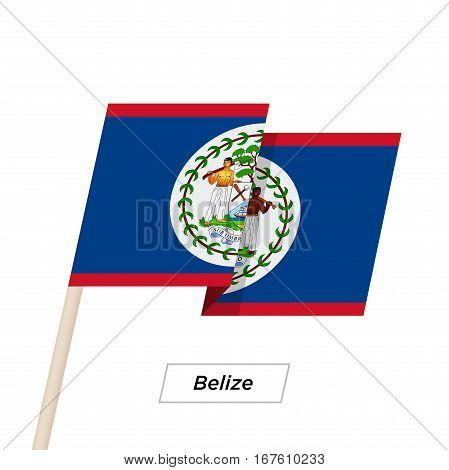 Belize Ribbon Waving Flag Isolated on White. Vector Illustration. Belize Flag with Sharp Corners