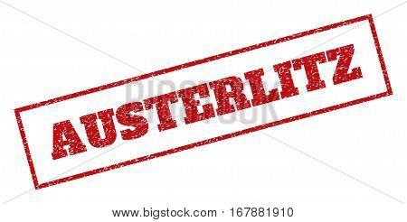 Red rubber seal stamp with Austerlitz text. Vector message inside rectangular frame. Grunge design and dust texture for watermark labels. Inclined sign.