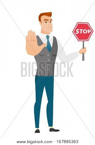 Caucasian businessman showing stop road sign. Full length of businessman holding stop road sign. Serious businessman with stop road sign. Vector flat design illustration isolated on white background.