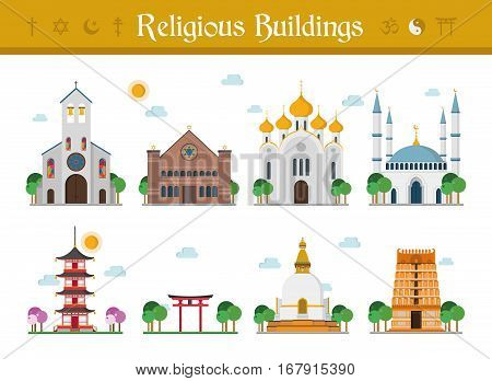 Set of Religious Buildings Vector Illustration: Catholicism Judaism Orthodox Church Islamism Buddhism Taoism and Hinduism.