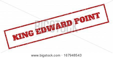 Red rubber seal stamp with King Edward. text. Vector tag inside rectangular shape. Grunge design and unclean texture for watermark labels. Inclined sign.