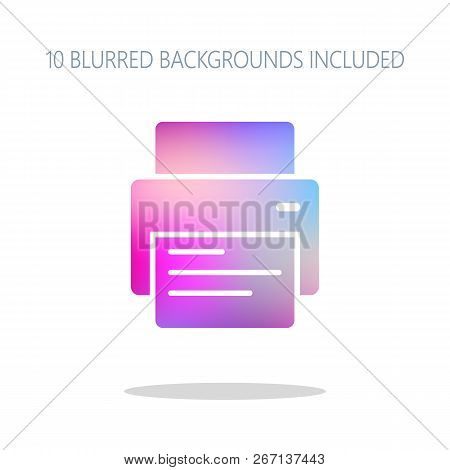 Printer And Paper. Colorful Logo Concept With Simple Shadow On White. 10 Different Blurred Backgroun