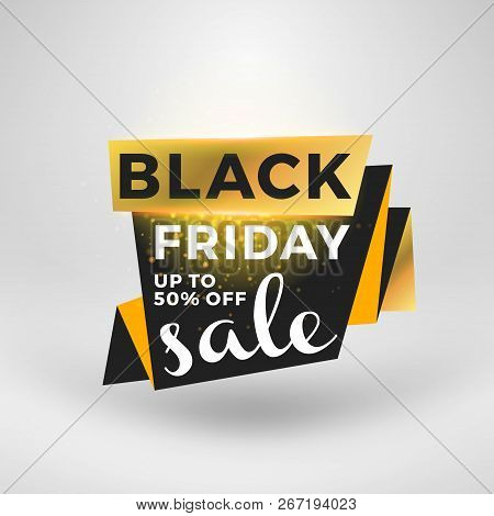 Black Friday Sale Sticker. Discount Banner. Special Offer Sale Tag. Golden And Black Color Theme Wit