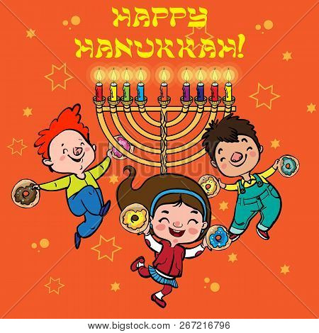 Happy Jewish Children Smile And Dancing With Donuts Around Hanukkah Lamp And ,injoy Hanukkah