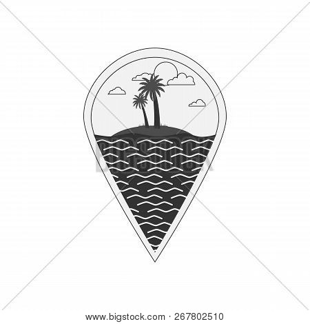 Vector Black And White Illustration Of Map Pin With Sea, Small Island And Palm. Logo Of Outdoor Acti