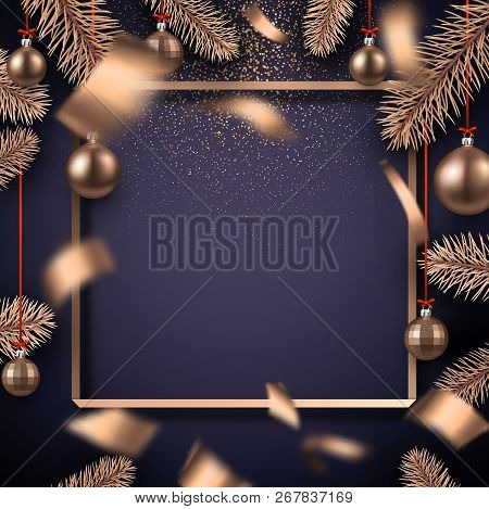 Christmas And New Year Card With Frame, Fir Branches, Bronze Chr